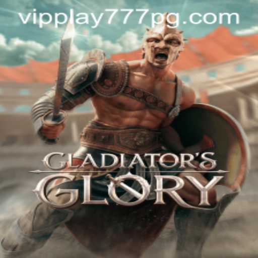 GladiatorsGlory: Unleashing the Power of the Arena with VIPPlay777